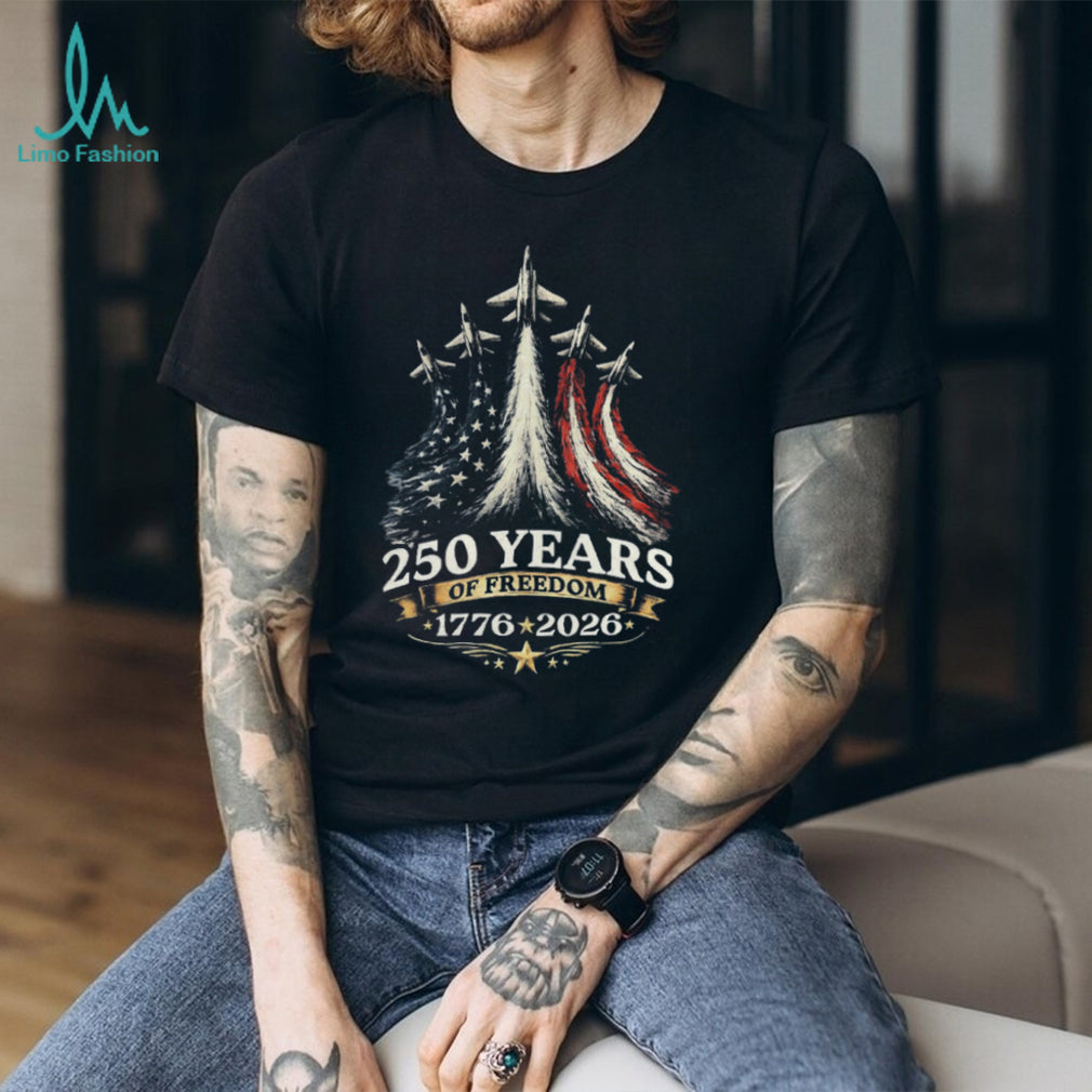 250 Years of Freedom 1776 2026 US Fighter Jet Patriotic Shirt