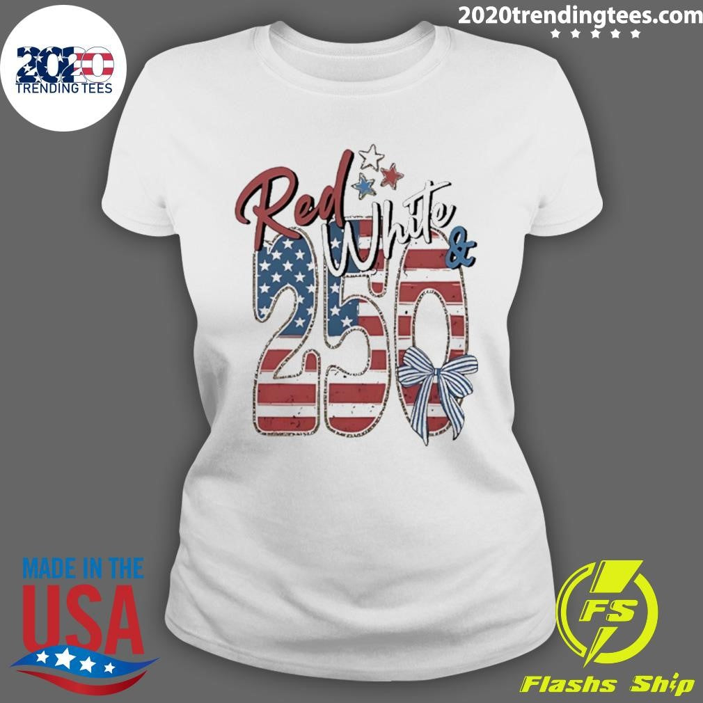 250th Anniversary Red White And Blue Shirt