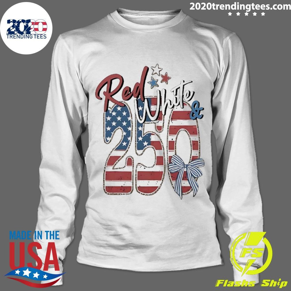 250th Anniversary Red White And Blue Shirt