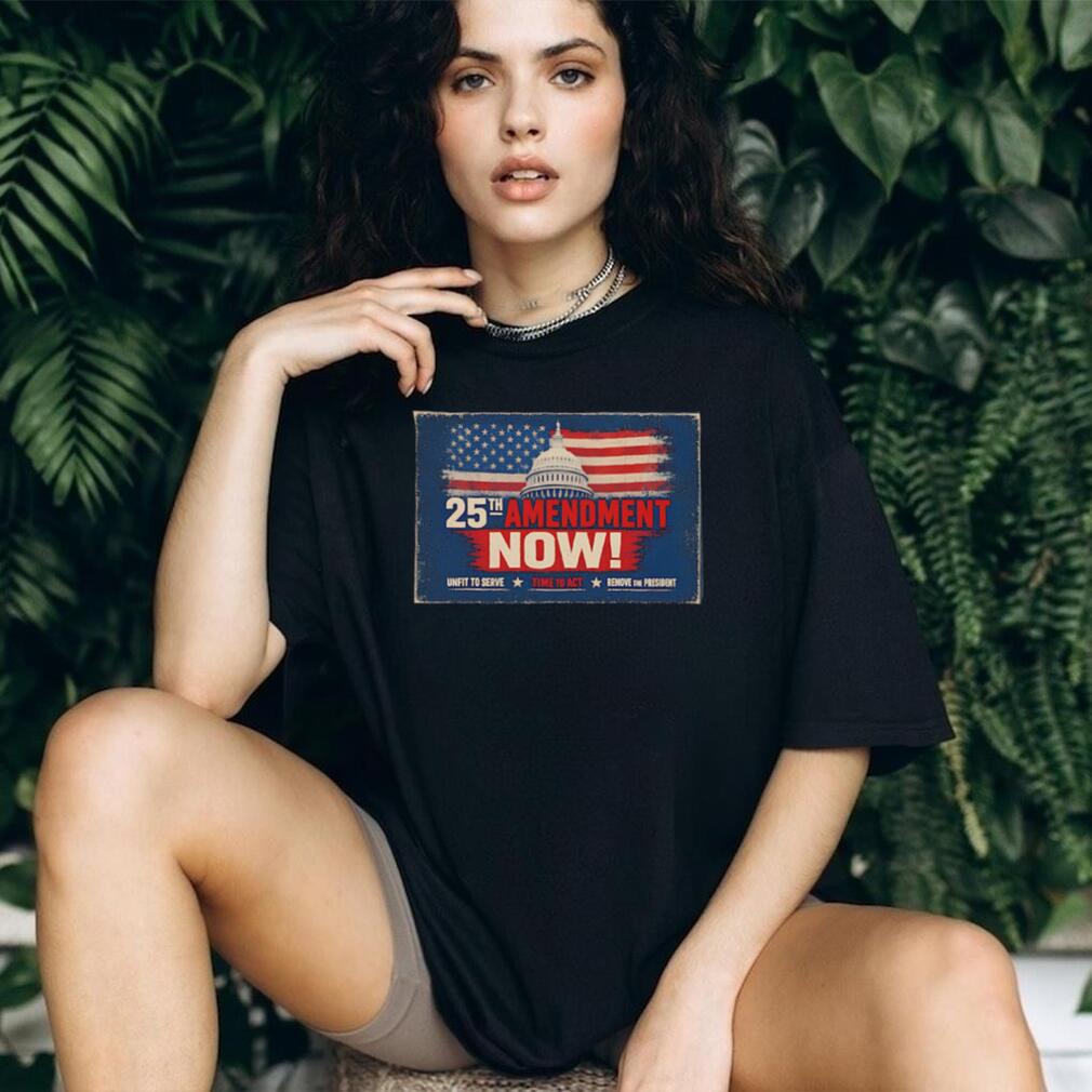 25th Amendment Now US Capitol Flag Political T Shirt