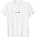 Minimal Design Bride T-Shirt