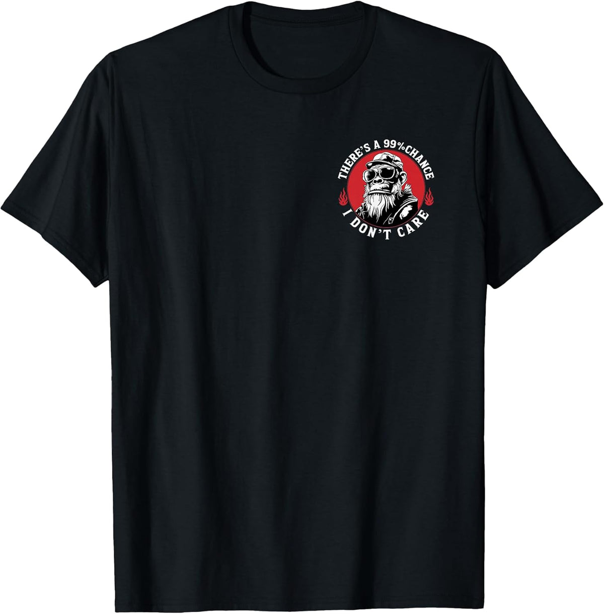 There’s A 99% Chance I Don’t Care Funny Monkey (2 Sided) T-Shirt