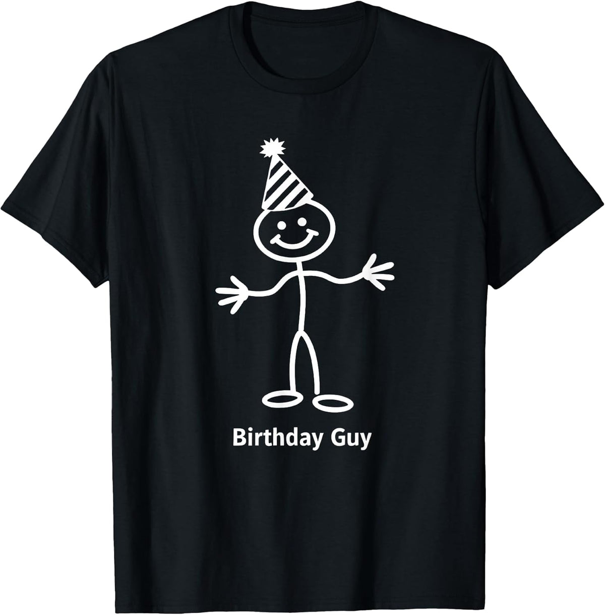 Birthday Guy Fun Stick Figure Party Hat T-Shirt