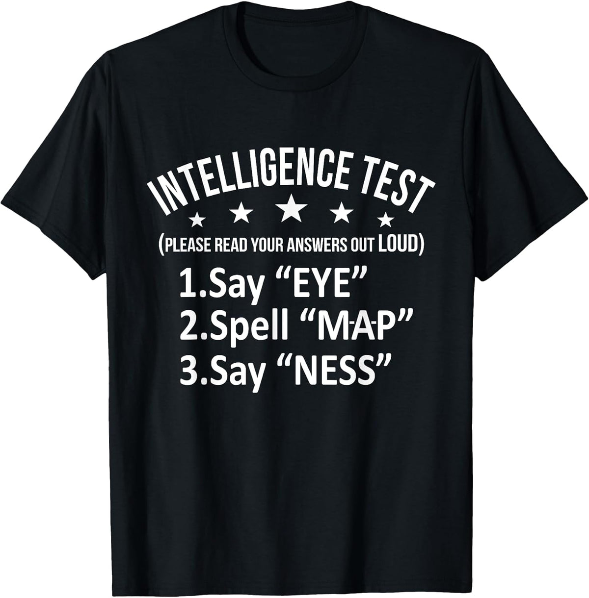 Intelligence Test Adult Humor Funny Sarcasm Graphic Short Sleeve T-Shirt