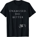 Unamed Do Better Lilith Funny Sarcastic Goth Quote Introvert T-Shirt