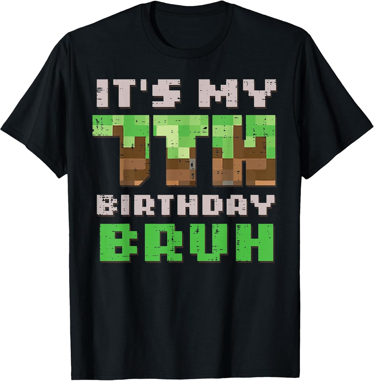 Its My 7th Birthday Bruh Pixel Gamer 7 Bday Gaming Boys Kids T-Shirt