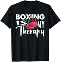 Boxing is My Therapy Funny Boxing Quote Gym Fighter Gloves T-Shirt