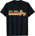 Let's Roll Roller Skating Skate Retro Vintage 70s 80s T-Shirt