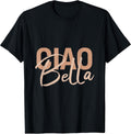 Elegant Italian Ciao Bella Minimalist Beige Script Design T-Shirt