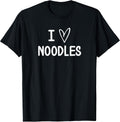 Funny, I Love Noodles, Joke Sarcastic Family T-Shirt
