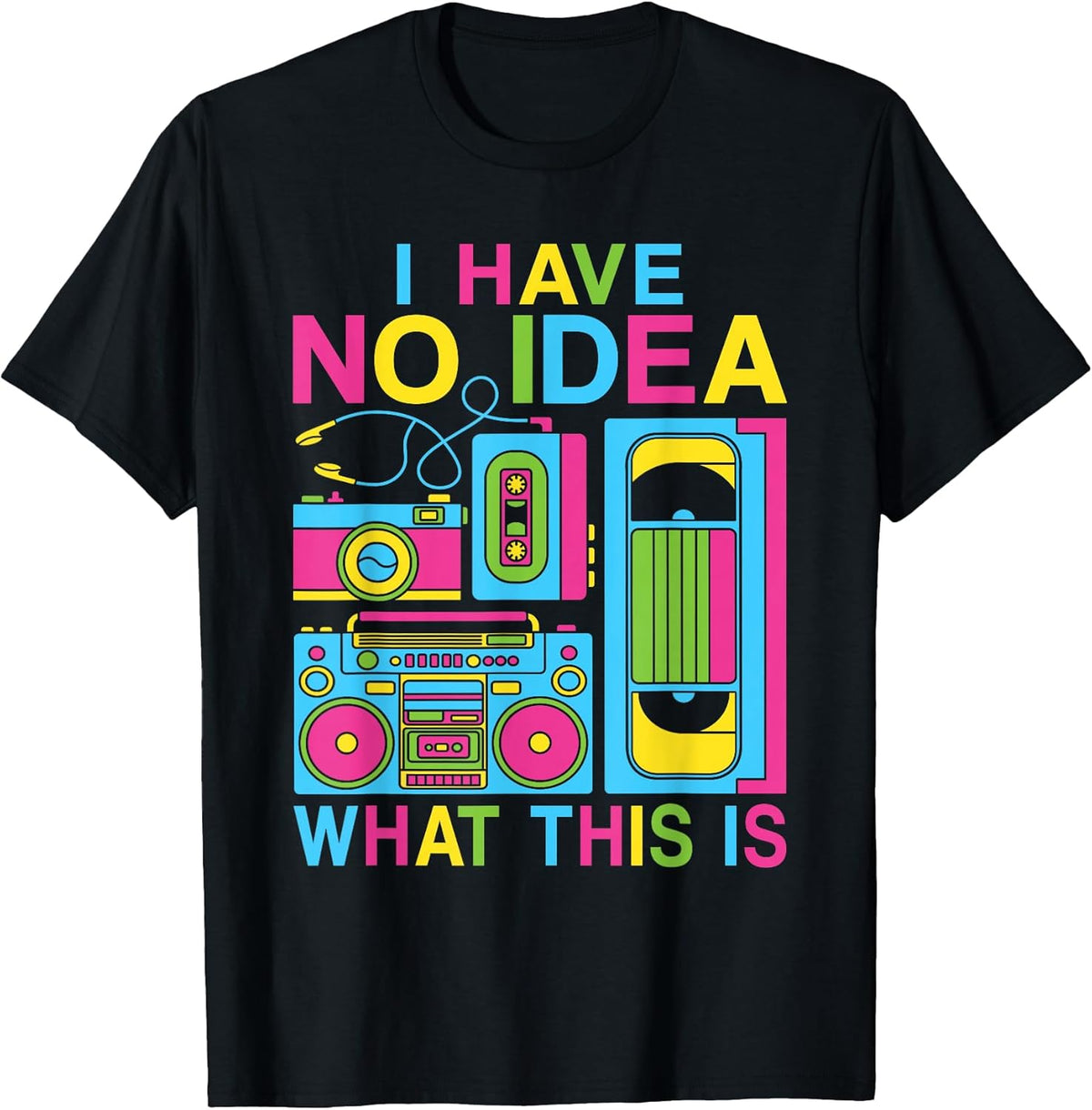 I Have No Idea What This is 80s 90s Outfit Boys Girls Kids T-Shirt