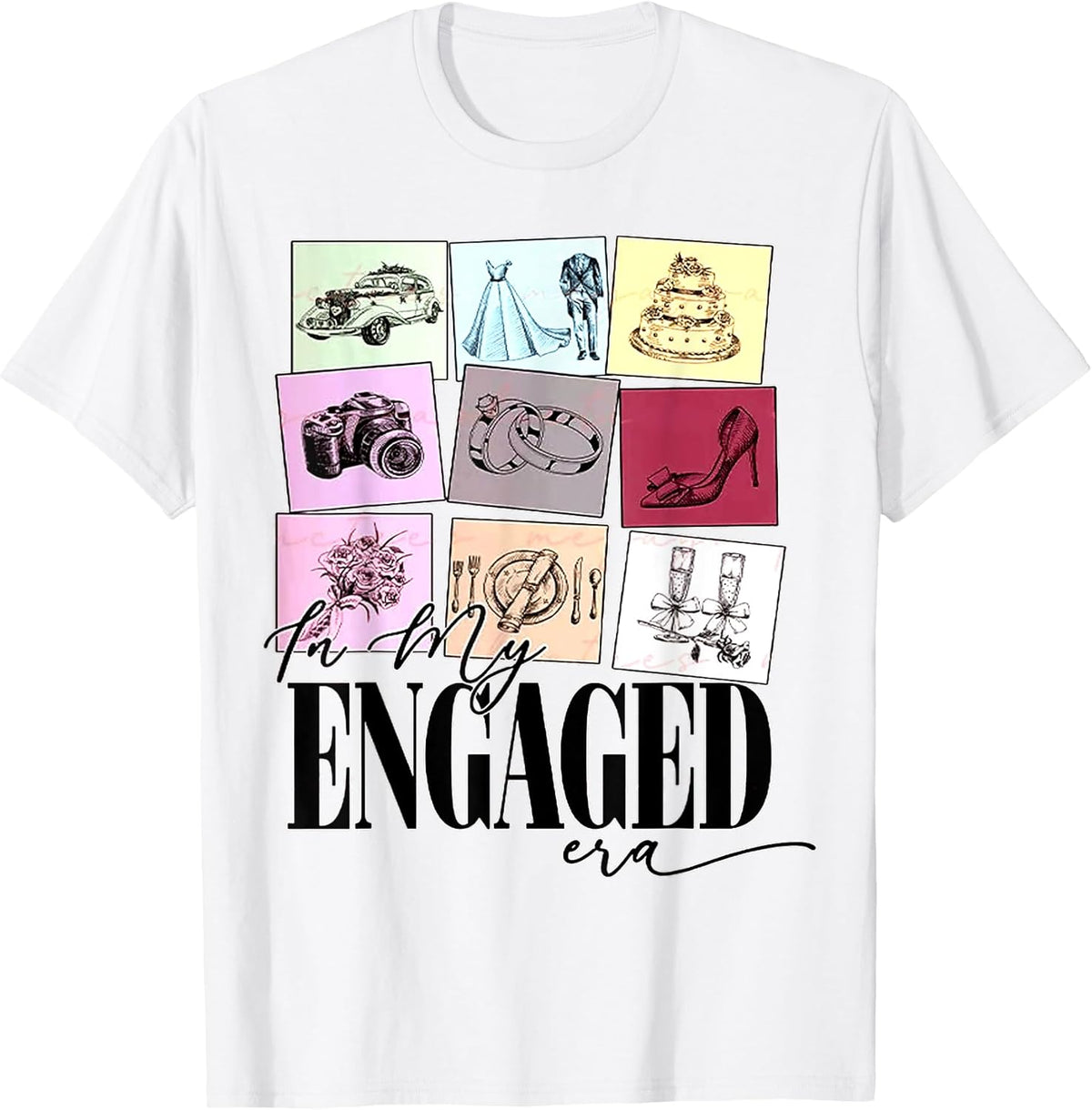 Funny Engagement Quote in My Engaged Era Cool Fiancee T-Shirt