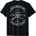 I Run A Tight Shipwreck Funny Pirate Quote (on Back) T-Shirt