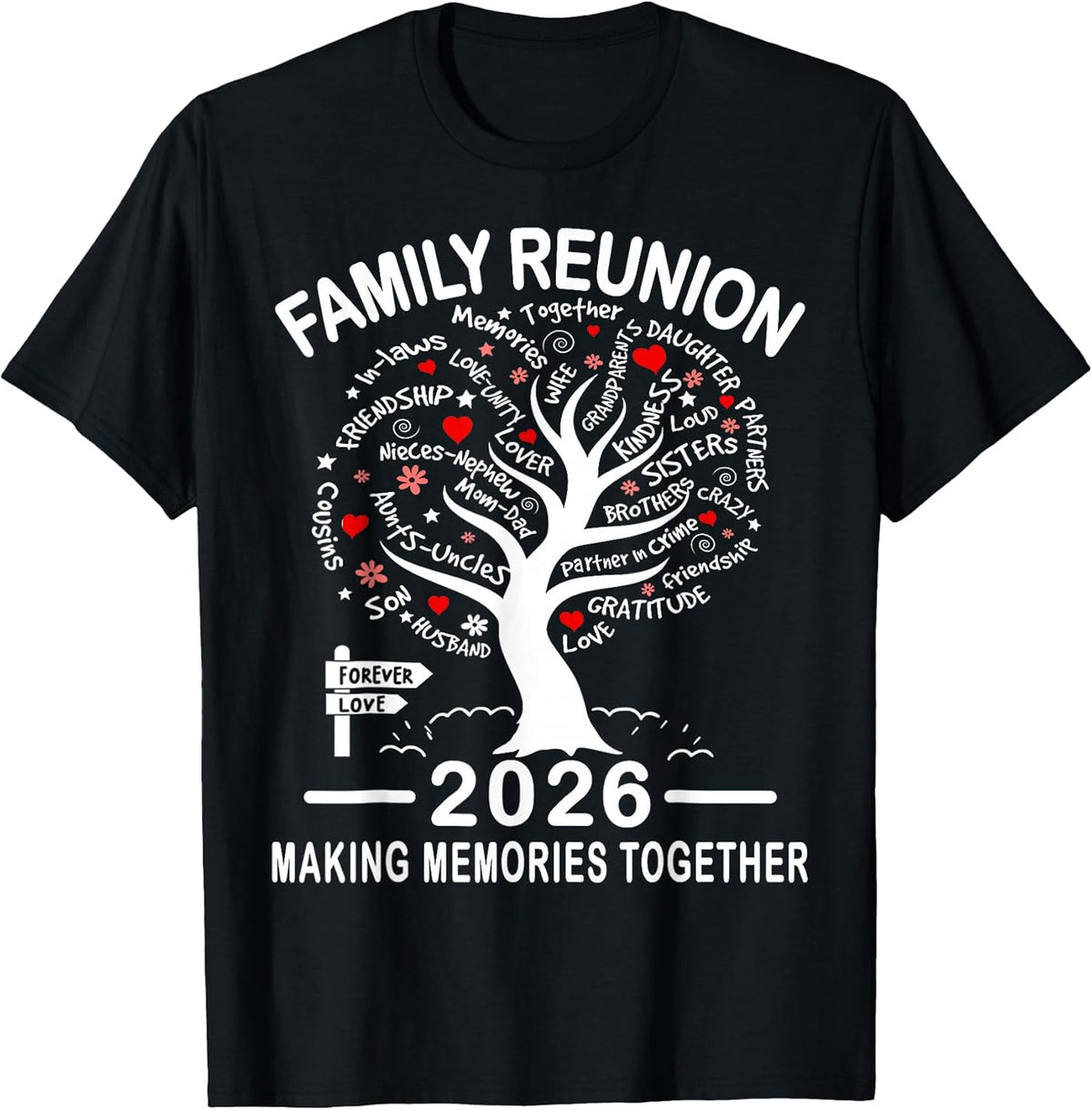 Making Memories Family Matching Group Family Reunion 2026 T-Shirt