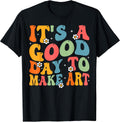 It's A Good Day To Make Some Art Artist Art Teacher Groovy T-Shirt for Men Women Kids
