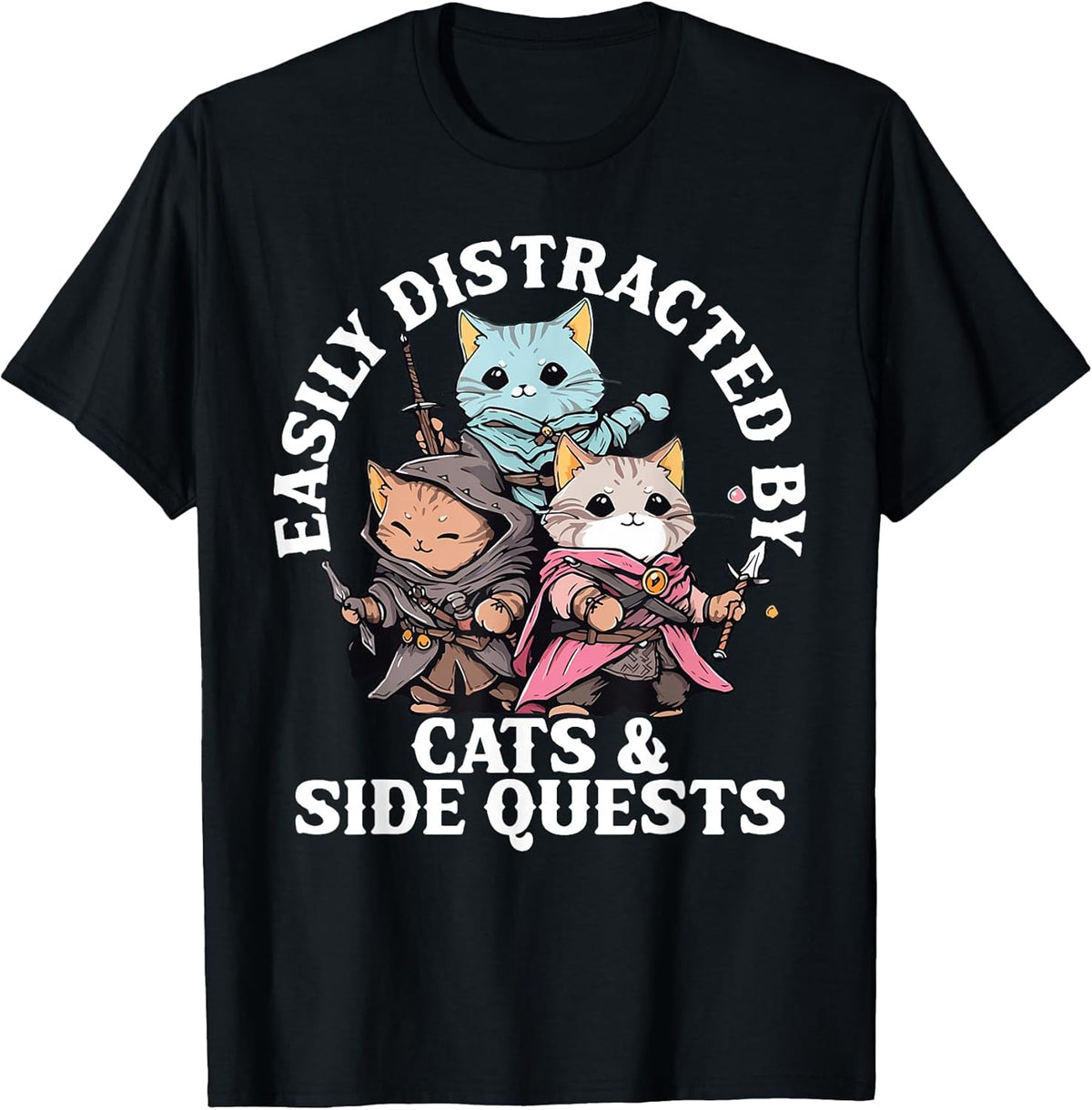 Cats Side Quest Distracted Tabletop Funny Men Women Kids Dad T-Shirt