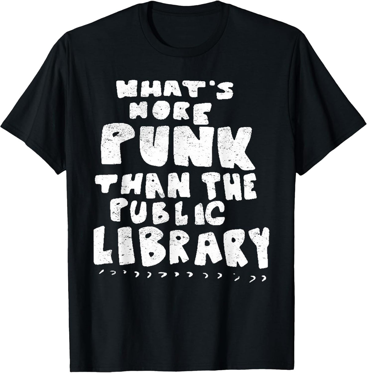Vintage What's More Punk Than The Public Library Punk Rock T-Shirt