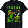 Bruh It's My Birthday Pixel Gamer Birthday Tee for Boys Kids T-Shirt