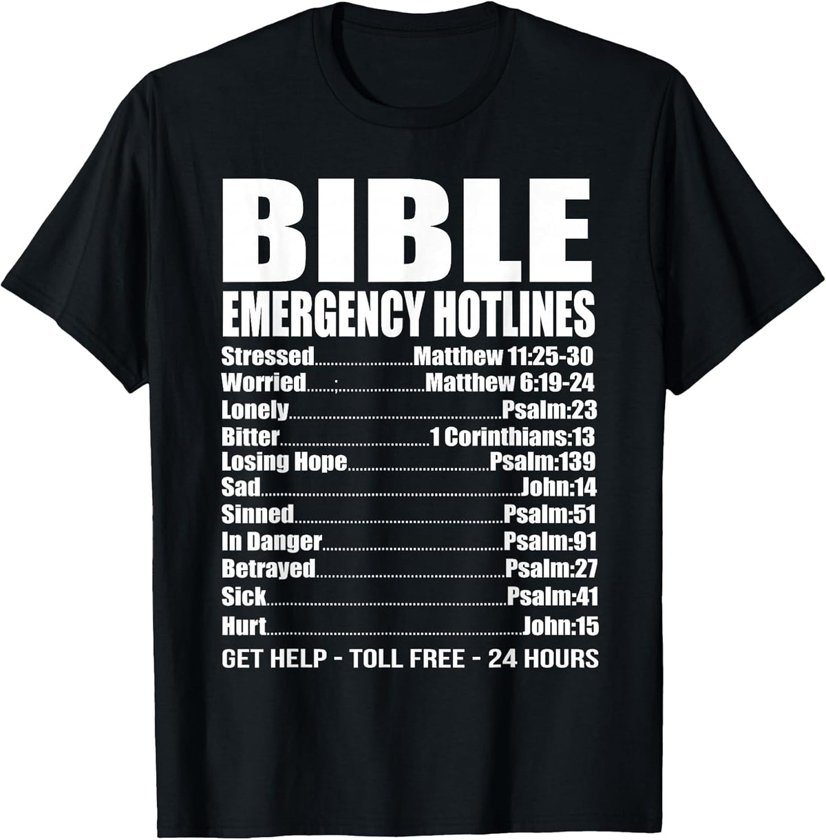 Bible Emergency Numbers Funny Hotline Christian Gift T-Shirt