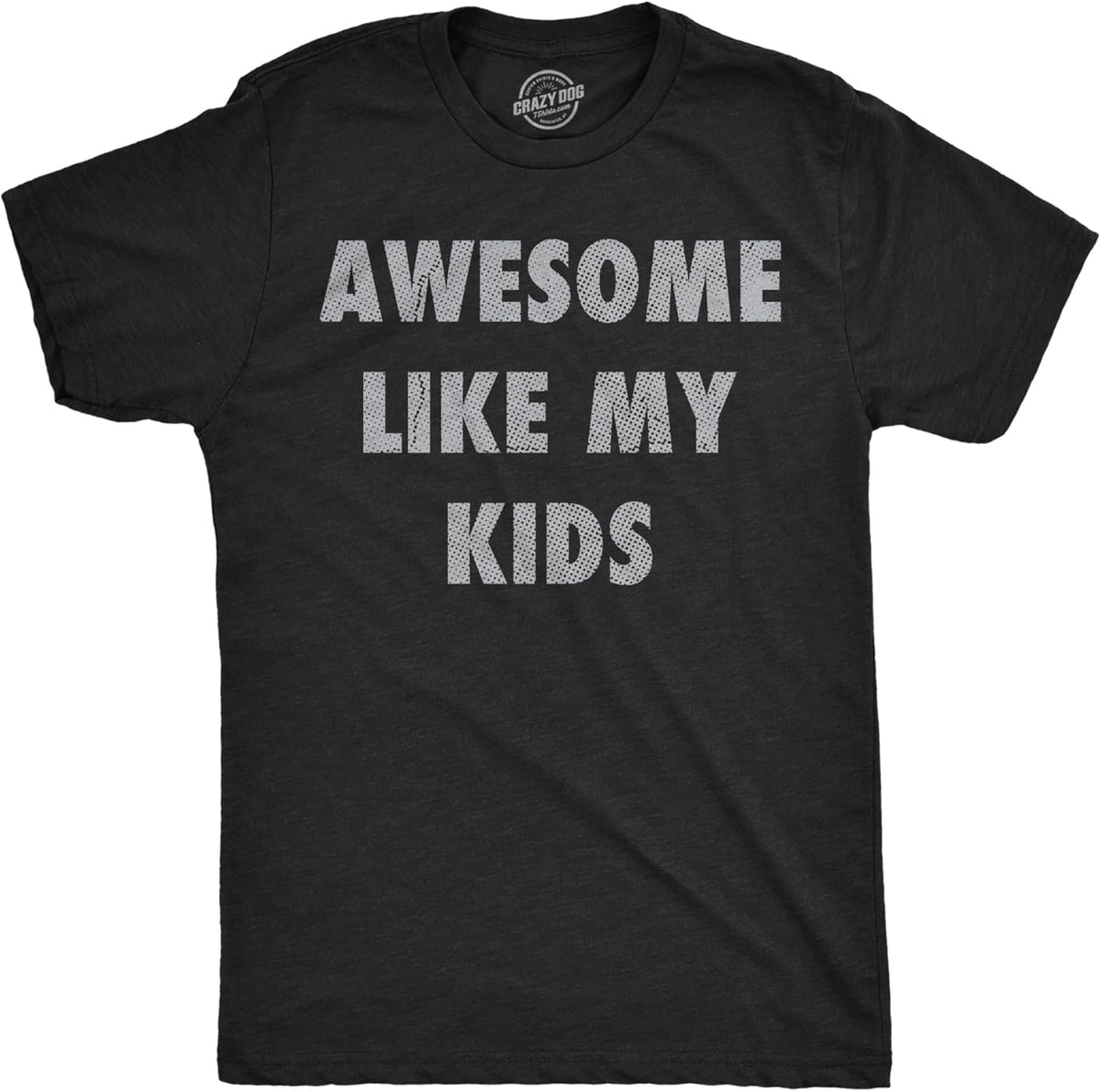 Mens Funny T Shirts Awesome Like My Kids Sarcastic Parent Graphic Tee for Men