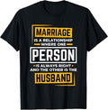 Funny Husband Wife Marriage is A Relationship for Men Women T-Shirt