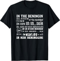 in The Beninging Meme Funny Quote T-Shirt