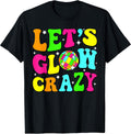 Let's Crazy Retro Birthday Party Glowing 80s 90s Group Team T-Shirt