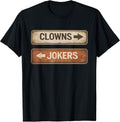 Clowns and Jokers Funny Sarcastic Quote