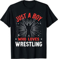 Just A Boy Who Loves Wrestling, Wrestler Boy T-Shirt