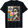 Go Gaslight Someone Else Funny Sarcastic Quote Comic Pop Art T-Shirt