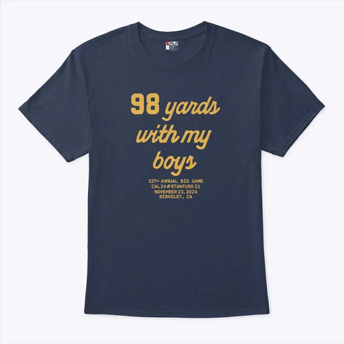 98 Yards With My Boy T Shirt