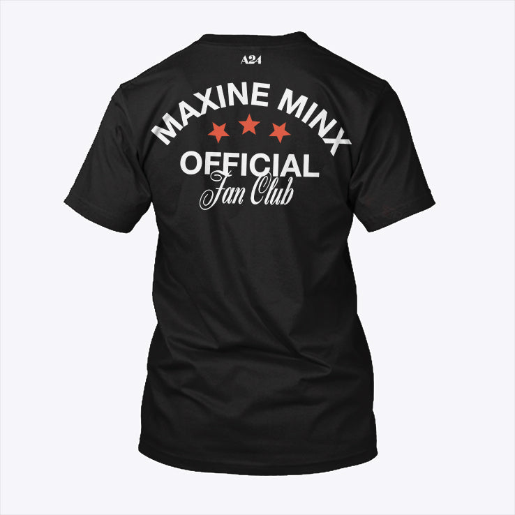A24 Maxine Minx Official Fan Club T Shirt