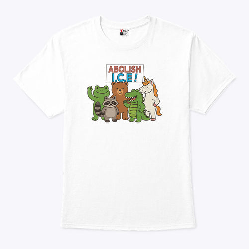 Abolish ICE Frog Unicorn Raccoon Bear Dinosaur Protest T Shirt