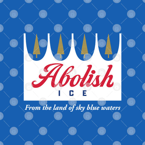 Abolish ICE From The Land Of Sky Blue Waters Minnesota Shirt