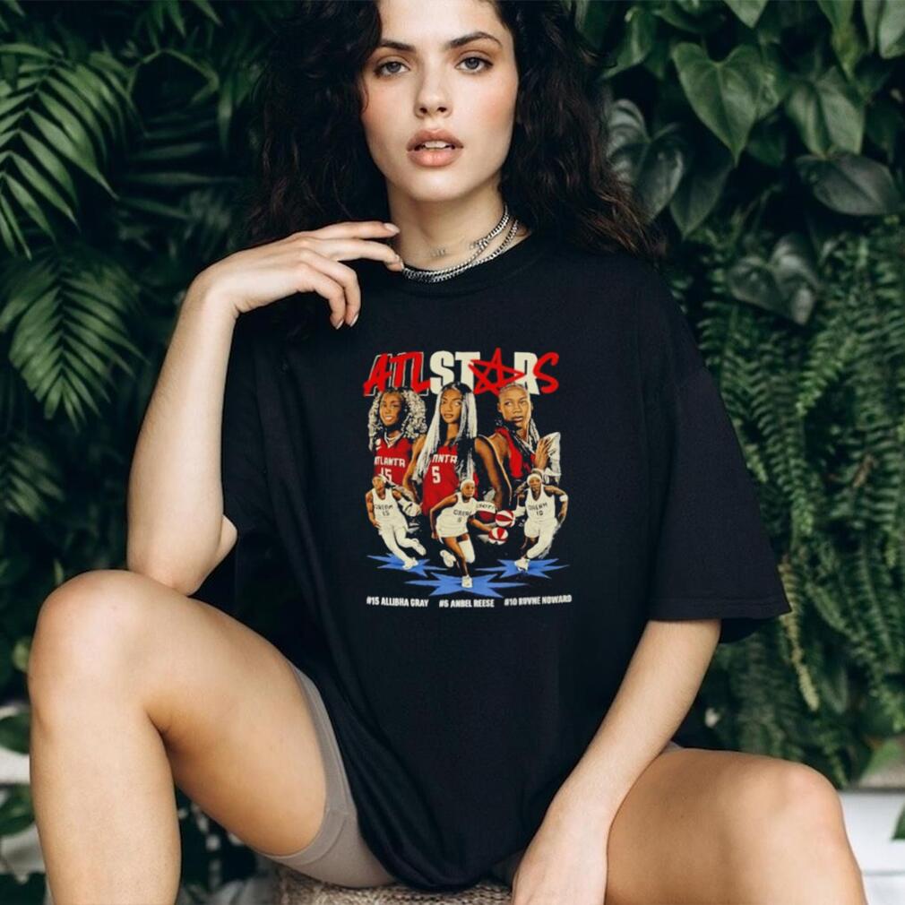Allibha Gray Anbel Reese and Ruvne Noward ATL Stars Bootleg shirt