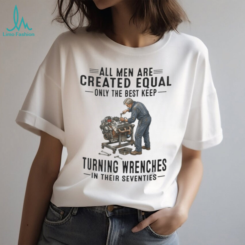 Auto Mechanic Shirt All Men Created Equal Turning Wrenches in Seventies