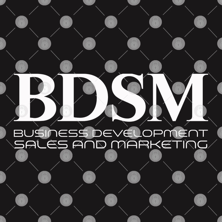 BDSM Business Development Sales And Marketing Shirt