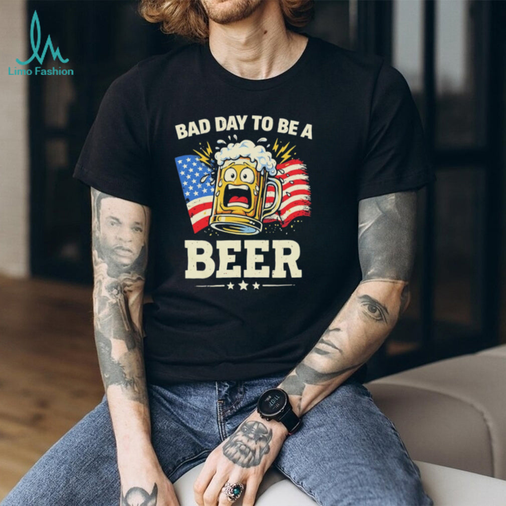 Bad Day To Be A Beer Cartoon Mug American Flag T Shirt Fourth of July T Shirt