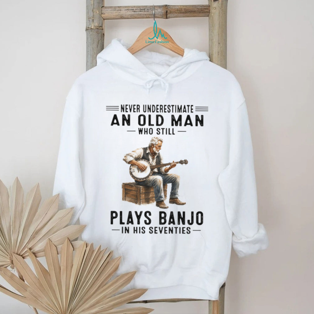 Banjo Player Never Underestimate An Old Man In His Seventies Retro Musician Men Shirt