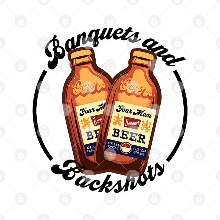 Banquets & Backshots T Shirt