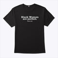 Black Women Are Perfect That’s All Shirt