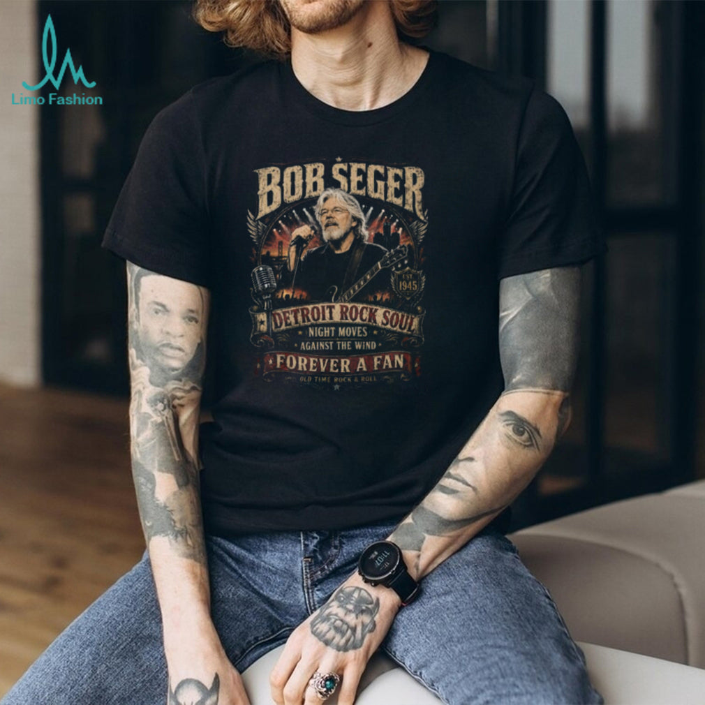 Bob Seger Detroit Rock Soul Forever A Fan Signature Tribute T Shirt