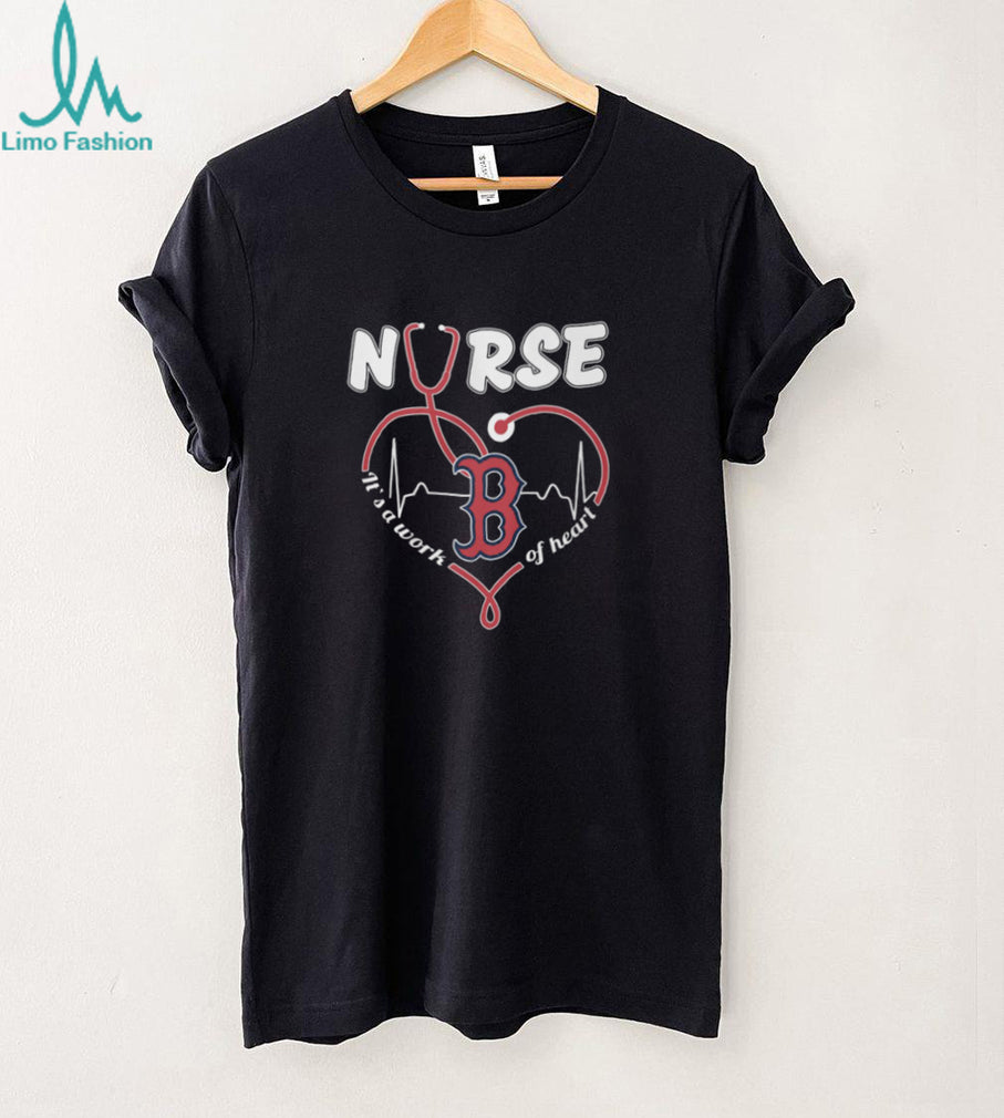 Boston Red Sox Nurse Work Of Heart Stethoscope Red Logo T Shirt