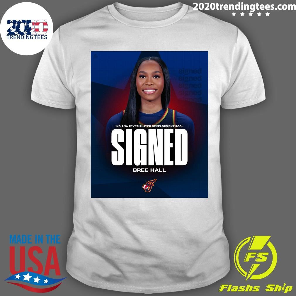 Bree Hall Indiana Fever Player Development Pool Signed Tee Shirt