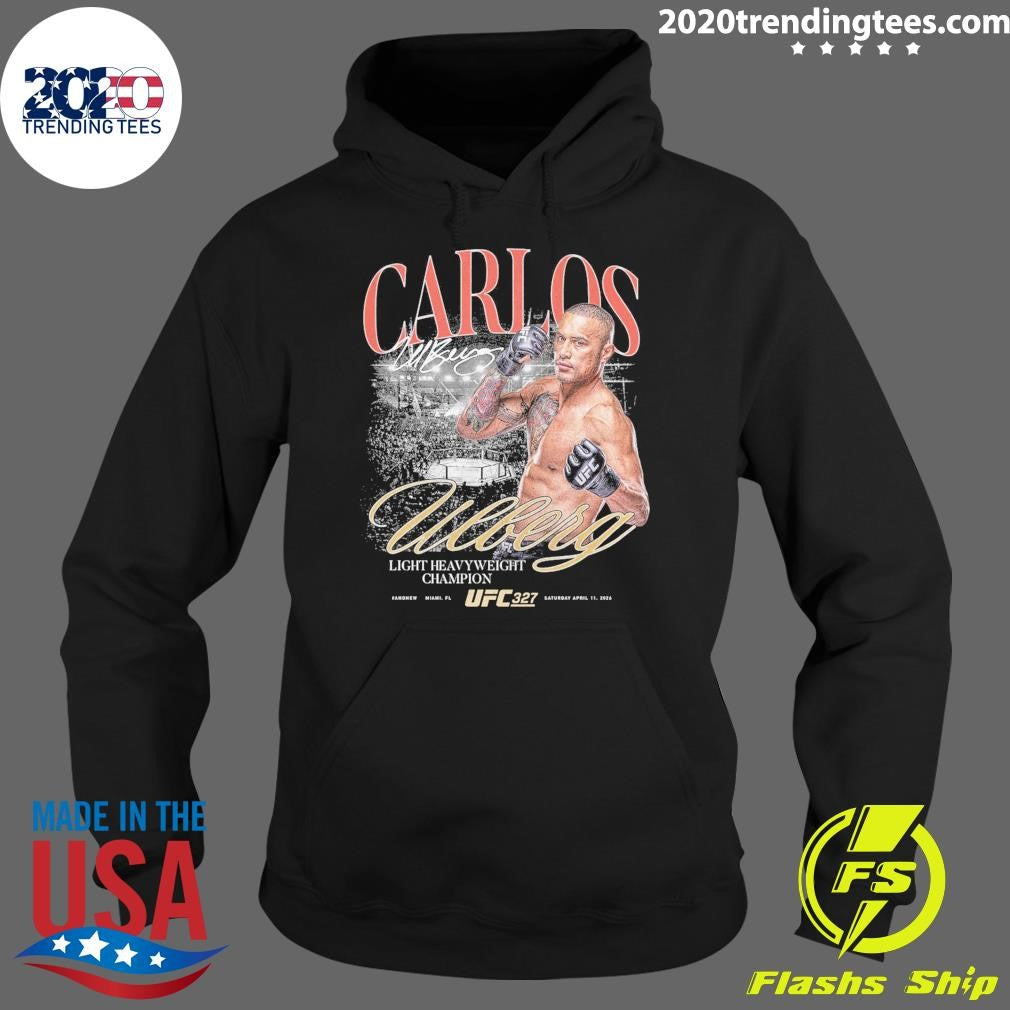 Carlos Ulberg UFC 327 #AndNew Light Heavyweight Champion Shirt