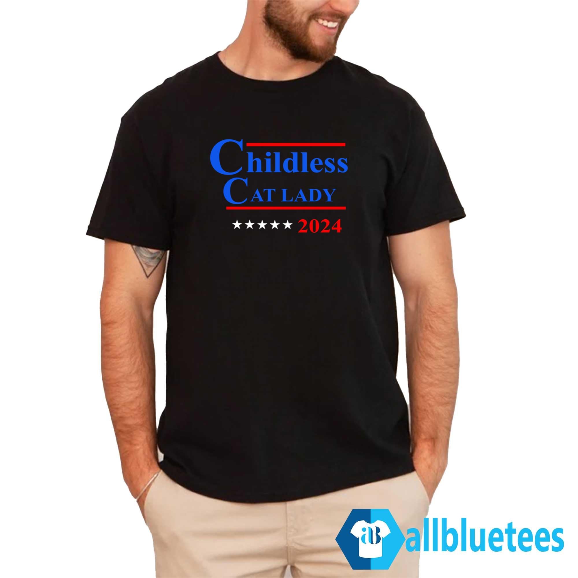 Childless Cat Lady 2024 Shirt