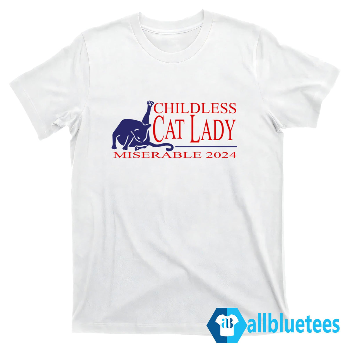 Childless Cat Lady Miserable 2024 Shirt