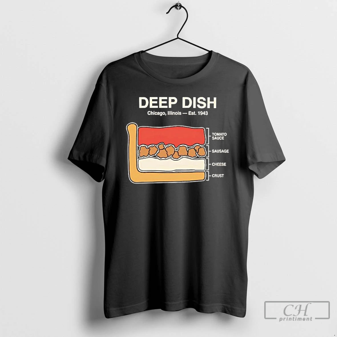 Classic Deep Dish Legend Chicago Illinois Est 1943 Tee
