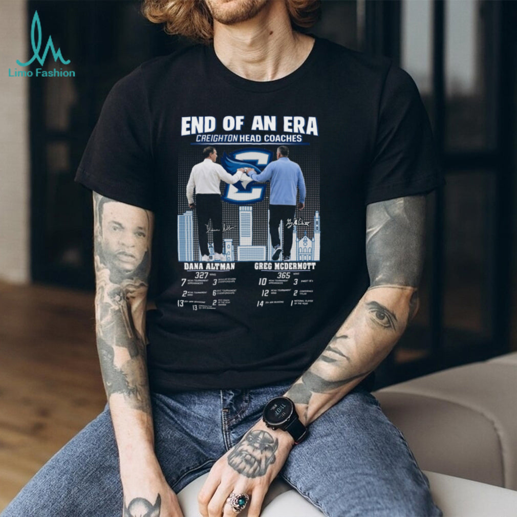 Creighton Bluejays End Of An Era Dana Altman & Greg McDermott Tribute T Shirt