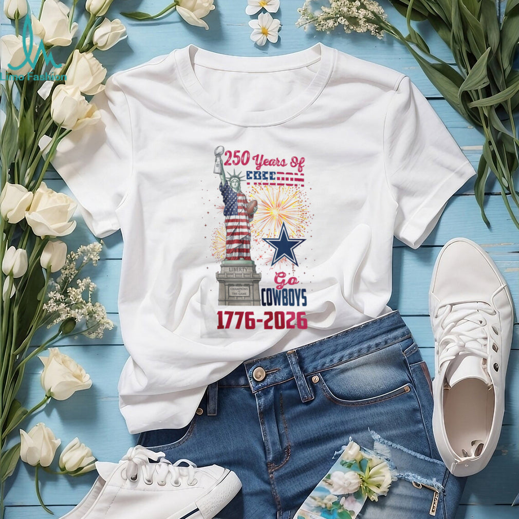 Dallas Cowboys 250 Years of Freedom 1776 2026 America’s Team Liberty T Shirt